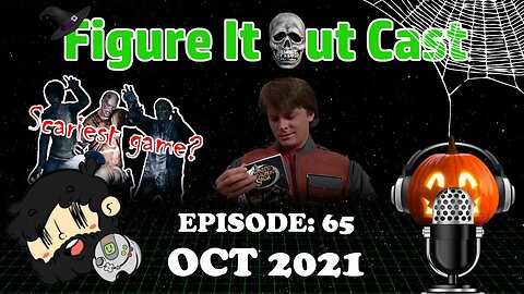 FigureItOutcast - October 2021! - Adam Koralik