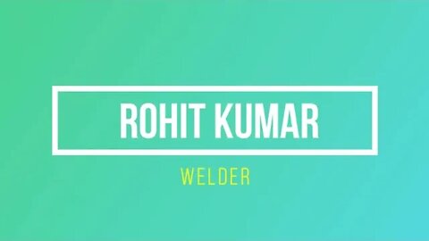 Rohit Kumar - TIG & ARC Welder #welder #arc #tig #WhatsTech