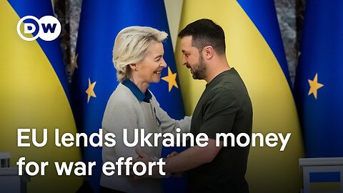 DW News: Ukraine to receive 35 billion euros from EU