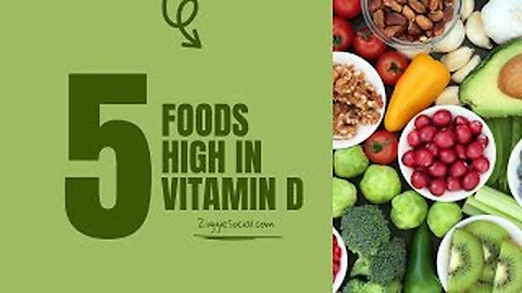 5 Foods High In Vitamin D