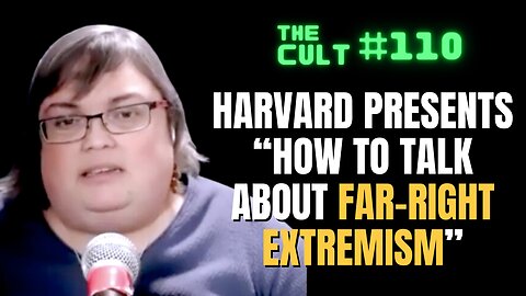 The Cult #110: Harvard Presents "How To Talk About Far-Right Extremism" with Dr. Joan Donovan