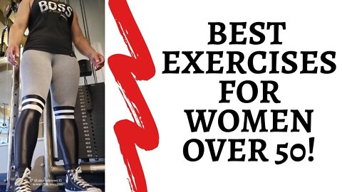 Best Exercise For Women Over 50