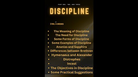 Discipline Parts 1, 2, and 3, by Cyril H Brooks