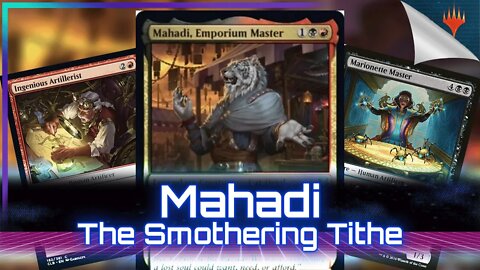 Mahadi, The Smothering Tithe | MTG EDH Deck Tech