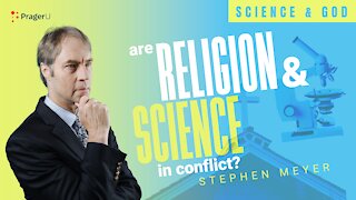 Are Religion and Science in Conflict? — Science and God | 5-Minute Videos