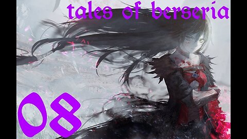 Tales of Berseria |08| On arrive en ville