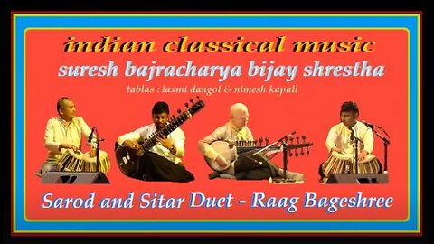 S.BAJRACHARYA B.SHRETHA---SAROD AND SITAR DUET