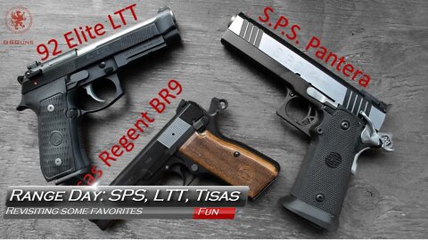 Range Day Revisit: SPS Pantera, 92 Elite LTT, Tisas Regent BR9