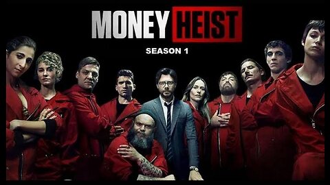 Money Heist