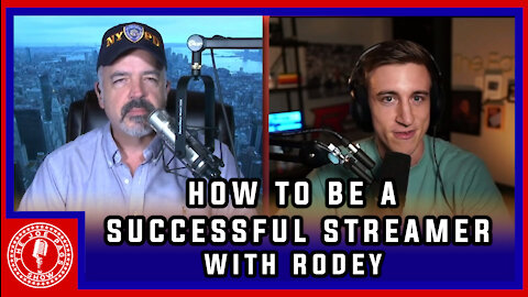 How to be a Sucessful Streamer with Twitch Streamer Rodey