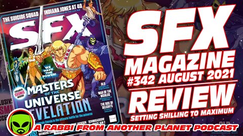 SFX Magazine #342/August 2021- Setting Shilling to Maximum!!!