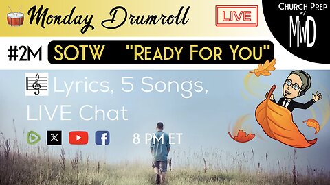 🥁 #2M 🎼SOTW Reveal: "Ready For You" | Church Prep w/ MWD