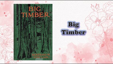 Big Timber - chapter 04