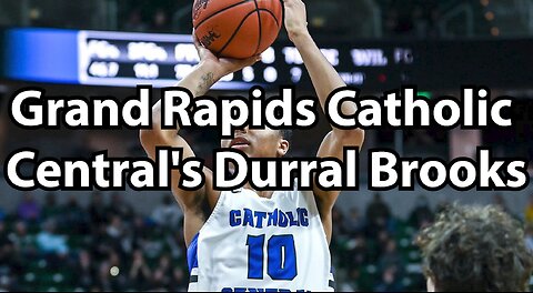 Grand Rapids Catholic Central's Durral Brooks