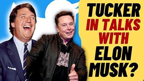 Tucker Carlson Speaks To Elon Musk, To Torch Fox News?