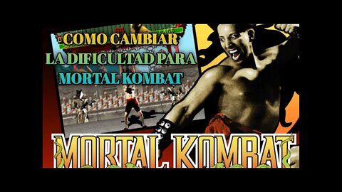 Como Cambiar La Dificultad de Mortal Kombat para MAME4DROID