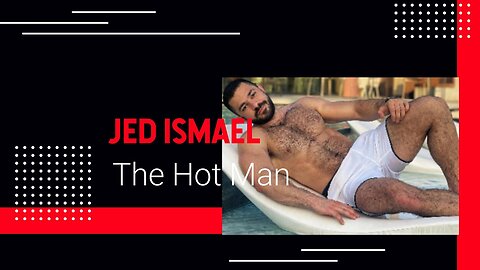 hot handsome haired man part 4 | Jed Ismael