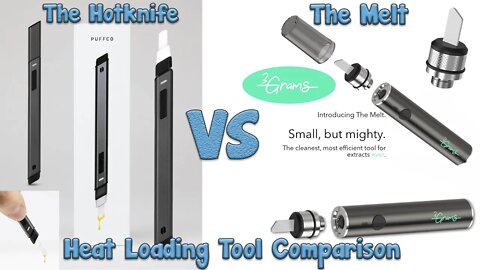 3G Melt VS Puffco Hotknife Function Comparison For Science! "CIVILIZED710" = 20% Off Orders