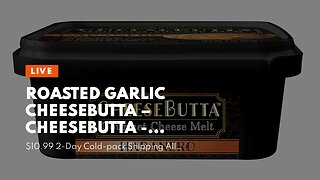 Roasted Garlic CheeseButta – CheeseButta - Gourmet Products