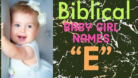 popular biblical baby girl names starting with 'E' #trending #unique