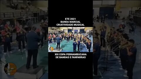 ETE 2021 - BANDA MARCIAL CRIATIVIDADE MUSICAL - #shorts