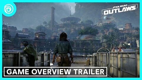 Star Wars Outlaws Official Game Overview Trailer Ubisoft Forward