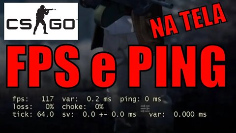 CSGO - Como Mostrar PING e FPS na Tela / PING e FPS apertando TAB