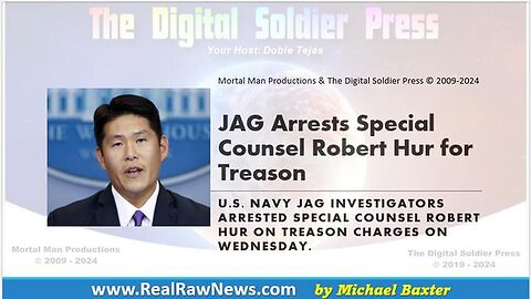 JAG Arrests Special Counsel Robert Hur for Treason