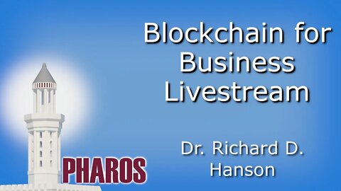 Blockchain for Business Case Studies and Q&A 6-29-2022