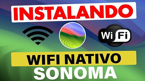 🔥 URGENTE 👉 VEJA COMO INSTALAR WIFI NATIVO (BROADCOM) SONOMA #HACKINTOSH - HOW TO FIX 😱