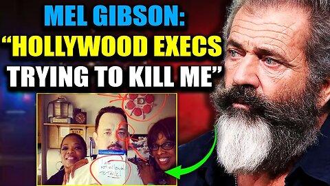 Mel Gibson: 'Hollywood Elite Trying To Kill Me for Exposing Pedophile Ring!' [12.06.2023]