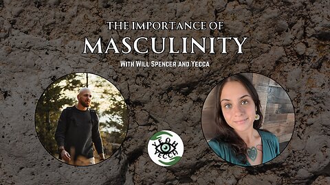 The Importance of Masculinity - Yeahy Yecca Livestream