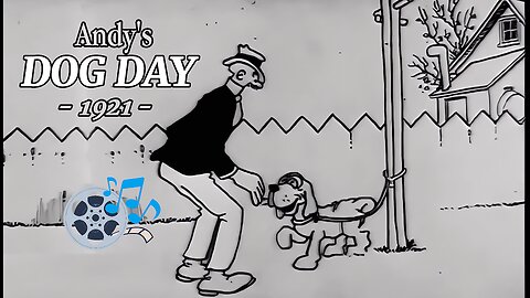 Andy's Dog Day - 1921 (HD) | Classic Cartoon by Wallace A. Carlson.