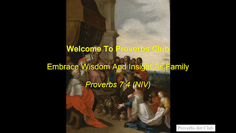 Embrace Wisdom And Insight As Family - Proverbs 7:4