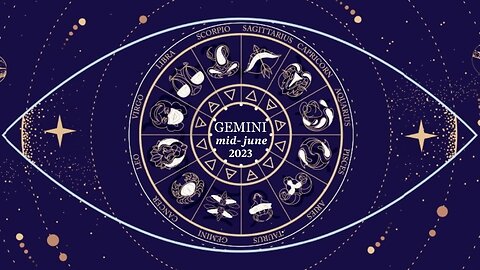 GEMINI ♊️ Mid-June 2023