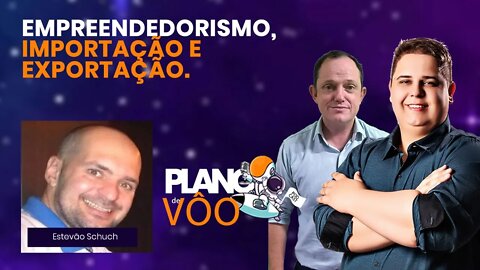 Empreendedorismo, Importação e Exportação - Plano de Vôo #12