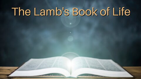 The Lamb's Book of Life