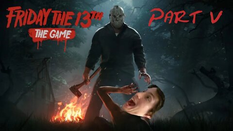 BURN BABY BURN - Friday the 13th - Part 5