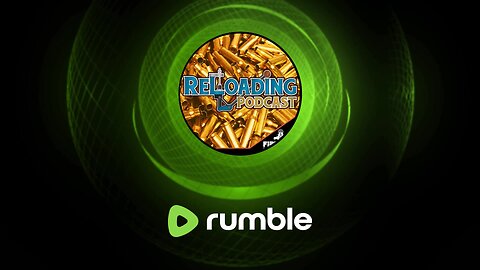 Reloading Podcast 510 - Rabbit Hole Precision L.L.C.