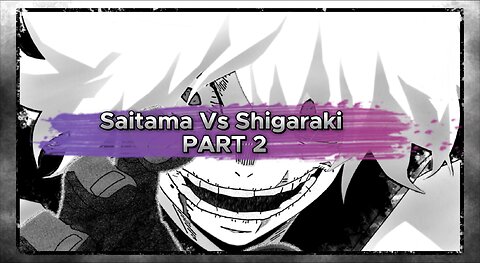 Saitama Vs Shigaraki || Part 2 || Fanmanga