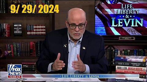 Life Liberty and Levin (Full Episode) | September 29, 2024