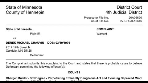 Indictment of Derek Michael Chauvin - Murder and 3rd Degree Manslaughter - What This Says?