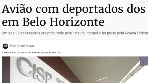 OH LOUCO! Avião com deportados dos EUA trouxe um condenado e procurado pela Interpol