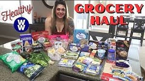 WW GROCERY HAUL THAT HELPED ME LOSE OVER 119 POUNDS! - POINTS INCLUDED & NEW FOOD FINDS!