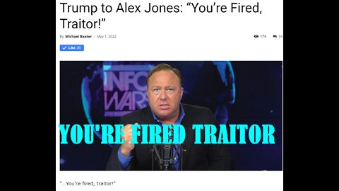 TRUMP TELLS ALEX JONES "YOU'RE FIRED, TRAITOR", MOSSAD'S MAN GETS ROASTED