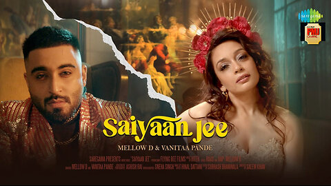 Saiyaan Jee | Mellow D | Vanitaa Pande | Hiten | Raas | Salem Khan | New Hindi Song