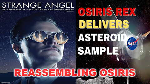 9/23 Reassembling Osiris - Mystery Babylon The Final Countdown!