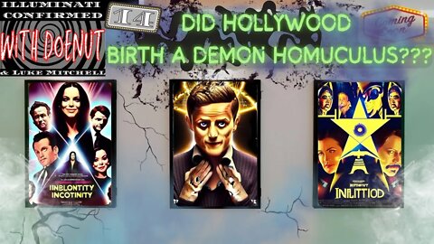 Illuminati Confirmed 14: Doenut | Johnny Depp, Homunculi and Dark Magick