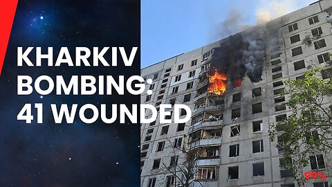 Kharkiv Under Fire: Russian Bomb Hits Residential Building, Dozens Injured