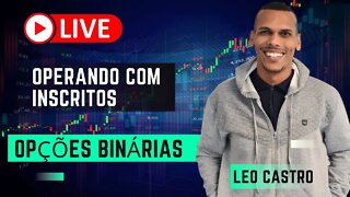 OPERANDO OPÇÕES BINÁRIAS AO VIVO COM INSCRITOS